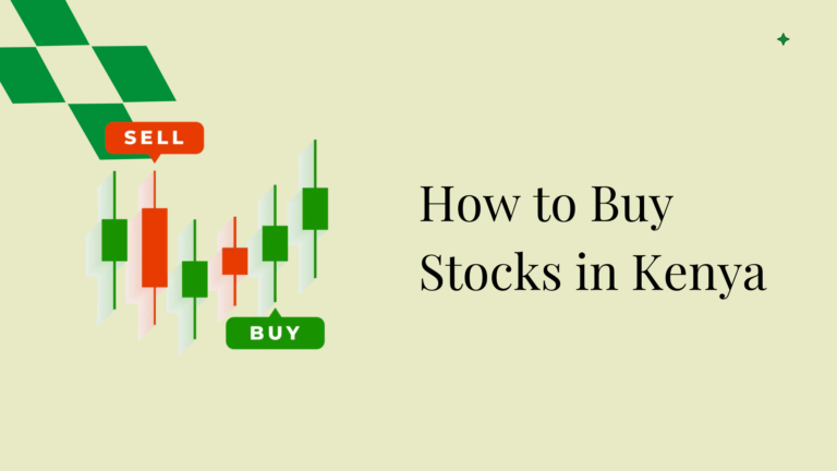 How to buy stocks in Kenya step by step guide