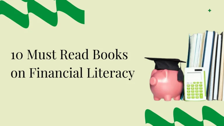 Top 10 10 Must Read books on financial literacy